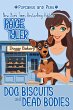 Dog Biscuits and Dead Bodies (Pupcakes... - Bild 1