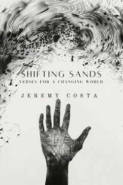 Shifting Sands: Verses for a Changing World (eBook, ePUB) - Costa, Jeremy