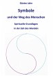 Symbole und der Weg des Menschen... - Bild 1