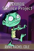 Zombie Science Project (eBook, ePUB) Zombie Science Project (eBook, ePUB)