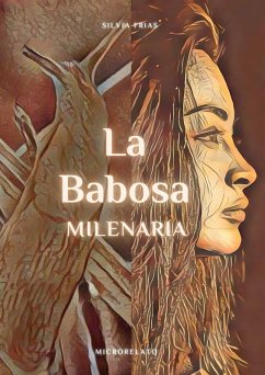 Cover La Babosa Milenaria (eBook, ePUB)
