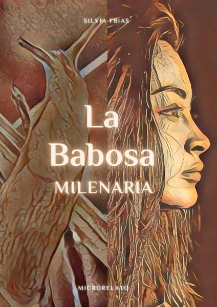 La Babosa Milenaria (eBook, ePUB)