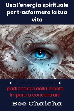 Amare se stessi: puoi guarire la tua vita (eBook, ePUB) - Chaicha, Bee