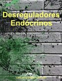 Desreguladores Endócrinos (eBook, ePUB)