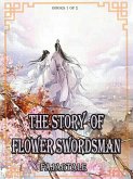 The Story of Flower Swordsman (eBook, ePUB)