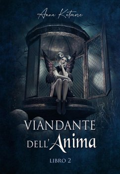 Viandante dell'Anima, libro 2 (eBook, ePUB) - Katmore, Anna