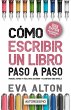 Cómo Escribir un Libro Paso a Paso:... - Bild 1