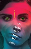 The Voice That Twists The Knife (Take Her Back, #3) (eBook, ePUB)