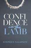 Confidence In The Lamb (eBook, ePUB)