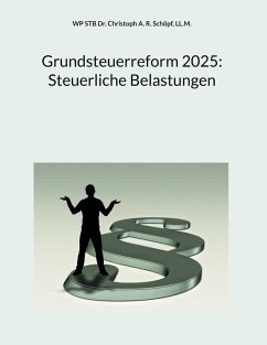 Cover Grundsteuerreform 2025: Steuerliche Belastungen (eBook, PDF)