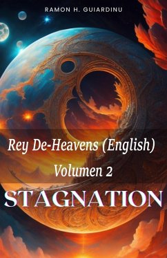 Cover Stagnation (Rey De-Heavens (English), #2) (eBook, ePUB)