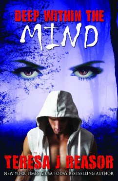 Cover Deep within the Mind (Superstition Series) (eBook, ePUB)