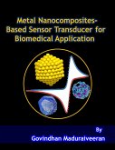 Metal Nanocomposites-Based Sensor Transducer for Biomedical Application (eBook, ePUB)