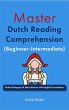 Master Dutch Reading Comprehension... - Bild 1