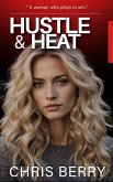 Hustle & Heat (eBook, ePUB)