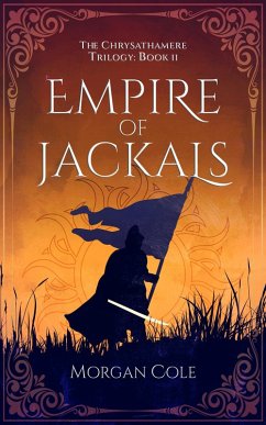 Cover Empire of Jackals (Chrysathamere, #2) (eBook, ePUB)
