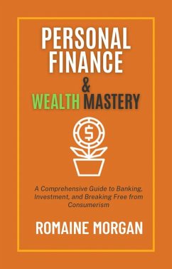 Personal finance & Wealth Mastery (eBook, ePUB) - Morgan, Romaine