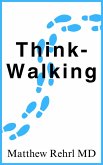 Think-Walking (eBook, ePUB)