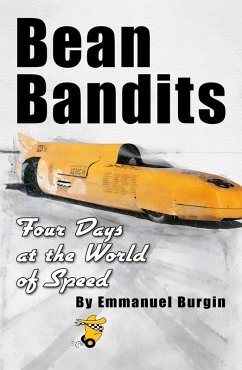 Cover Bean Bandits Four Days at the World of Speed (eBook, ePUB)