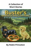 Buster's Adventures Away From Home Vol Eight (eBook, ePUB)