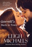 Garrett's Back in Town (The McKenna Family, #3) (eBook, ePUB) Garrett's Back in Town (The McKenna Family, #3) (eBook, ePUB)