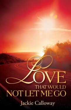 Cover Love That Would Not Let Me Go (eBook, ePUB)