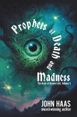 Prophets of Death and Madness (The Book of Ancient Evil, #3) (eBook, ePUB) Prophets of Death and Madness (The Book of Ancient Evil, #3) (eBook, ePUB)
