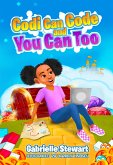Codi Can Code and You Can Too (eBook, ePUB) Codi Can Code and You Can Too (eBook, ePUB)