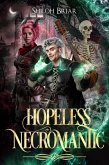 Hopeless Necromantic (eBook, ePUB)