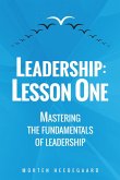 Leadership: Lesson One (eBook, ePUB)