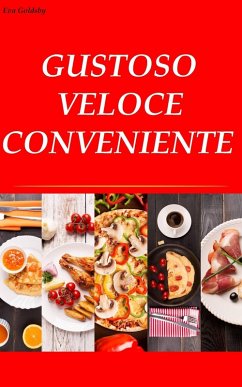 Cover Gustoso. Veloce. Conveniente (eBook, ePUB)