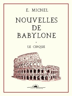 Le Cirque (Nouvelles de Babylone, #2) (eBook, ePUB) Cover Le Cirque (Nouvelles de Babylone, #2) (eBook, ePUB)