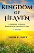 Kingdom of Heaven: A Story of Survival,... - Bild 1