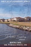 Drucilla's Epiphany (Drucilla's Epiphany Series, #1) (eBook, ePUB) Drucilla's Epiphany (Drucilla's Epiphany Series, #1) (eBook, ePUB)