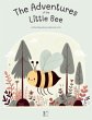 The Adventures Of The Little Bee: And... - Bild 1