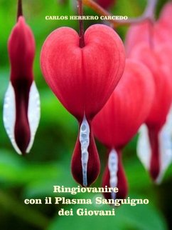 Cover Ringiovanire Con Il Plasma Sanguigno Dei Giovani (eBook, ePUB)