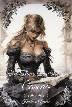 Cover In Their Lordships' Casino, Steamy Trials of a Victorian Lady, Book Five (eBook, ePUB)