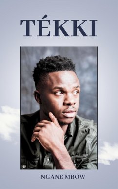 Tékki (eBook, ePUB) - Mbow, Ngane