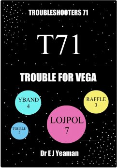 Trouble for Vega (Troubleshooters 71) (eBook, ePUB) - Yeaman, E J