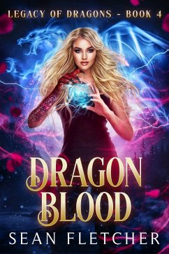 Cover Dragon Blood (Legacy of Dragons, #4) (eBook, ePUB)