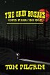 The Cain Breaks - A Novel of Small Town... - Bild 1