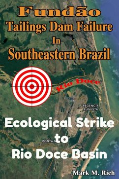 Cover Fundão Tailings Dam Failure in Southeastern Brazil: Ecological Strike to Rio Doce Basin (eBook, ePUB)