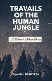 Travails of the Human Jungle (eBook, ePUB)