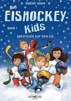 Die Eishockey-Kids (eBook, ePUB) - Hahn, Sabine