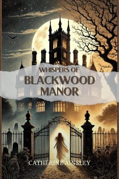 Cover Whispers of Blackwood Manor (eBook, ePUB)