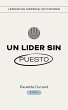 Un Lider sin Puesto (Deep Leadership)... - Bild 1
