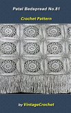 Petal Bedspread No. 81 Vintage Crochet Pattern (eBook, ePUB) Petal Bedspread No. 81 Vintage Crochet Pattern (eBook, ePUB)