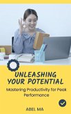 Unleashing Your Potential (eBook, ePUB)