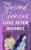 Second Chances: Love After Divorce (eBook, ePUB)