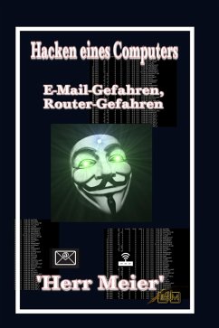 Hacken eines Computers (eBook, ePUB) - Meier', 'Herr